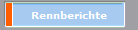 Rennberichte